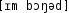 Grafik mit phonetischer Transkription des Belegs