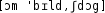 Grafik mit phonetischer Transkription des Belegs