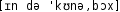 Grafik mit phonetischer Transkription des Belegs