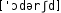 Grafik mit phonetischer Transkription des Belegs