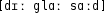 Grafik mit phonetischer Transkription des Belegs