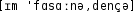 Grafik mit phonetischer Transkription des Belegs