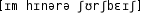 Grafik mit phonetischer Transkription des Belegs