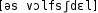 Grafik mit phonetischer Transkription des Belegs