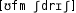 Grafik mit phonetischer Transkription des Belegs