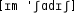Grafik mit phonetischer Transkription des Belegs
