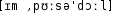 Grafik mit phonetischer Transkription des Belegs