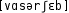 Grafik mit phonetischer Transkription des Belegs