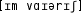 Grafik mit phonetischer Transkription des Belegs