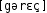 Grafik mit phonetischer Transkription des Belegs