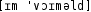 Grafik mit phonetischer Transkription des Belegs