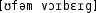 Grafik mit phonetischer Transkription des Belegs