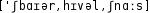 Grafik mit phonetischer Transkription des Belegs