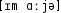 Grafik mit phonetischer Transkription des Belegs