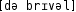 Grafik mit phonetischer Transkription des Belegs