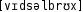 Grafik mit phonetischer Transkription des Belegs