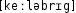 Grafik mit phonetischer Transkription des Belegs