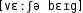 Grafik mit phonetischer Transkription des Belegs