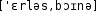 Grafik mit phonetischer Transkription des Belegs