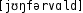 Grafik mit phonetischer Transkription des Belegs