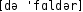 Grafik mit phonetischer Transkription des Belegs