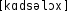 Grafik mit phonetischer Transkription des Belegs