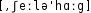 Grafik mit phonetischer Transkription des Belegs