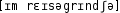 Grafik mit phonetischer Transkription des Belegs