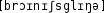 Grafik mit phonetischer Transkription des Belegs