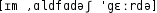 Grafik mit phonetischer Transkription des Belegs