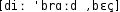 Grafik mit phonetischer Transkription des Belegs