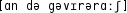 Grafik mit phonetischer Transkription des Belegs