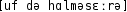 Grafik mit phonetischer Transkription des Belegs
