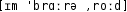 Grafik mit phonetischer Transkription des Belegs