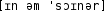 Grafik mit phonetischer Transkription des Belegs