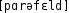 Grafik mit phonetischer Transkription des Belegs