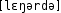Grafik mit phonetischer Transkription des Belegs