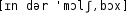 Grafik mit phonetischer Transkription des Belegs