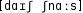 Grafik mit phonetischer Transkription des Belegs