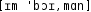 Grafik mit phonetischer Transkription des Belegs