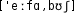 Grafik mit phonetischer Transkription des Belegs
