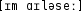 Grafik mit phonetischer Transkription des Belegs