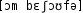 Grafik mit phonetischer Transkription des Belegs