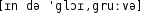 Grafik mit phonetischer Transkription des Belegs