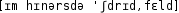 Grafik mit phonetischer Transkription des Belegs