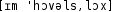 Grafik mit phonetischer Transkription des Belegs