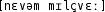 Grafik mit phonetischer Transkription des Belegs