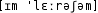 Grafik mit phonetischer Transkription des Belegs