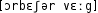 Grafik mit phonetischer Transkription des Belegs