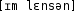 Grafik mit phonetischer Transkription des Belegs